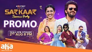 Sarkaar 4 success Party promo | Sudigali Sudheer, Niharika Konidela Amardeep, Subhashree rayaguru