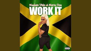 Work It (feat. Mercy Don)