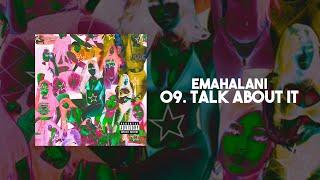 Emahalani - Talk About It (Official Audio)