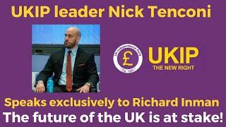 UKIP Leader Nick Tenconi speaks exclusively to Richard Inman 8pm tonight!