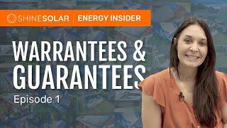 ENERGY INSIDER Episode 1 Warranties and Guarantees