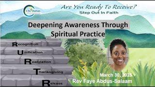 Deepening Awareness Through Spiritual Practice