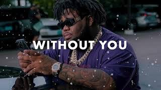 [FREE] Rod Wave x Toosii Type Beat "Without You"
