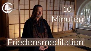 10 Minuten gemeinsame Friedensmeditation für jeden Tag