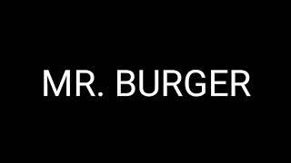 MR. BURGER (film 2020) HD