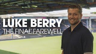 Luke Berry | The Final Farewell