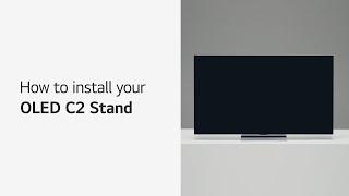 LG TV : How to install your OLED C2 Stand | LG