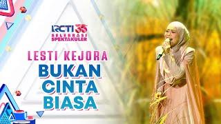 Lesti Kejora - Bukan Cinta Biasa | SELEBRASI SPEKTAKULER RCTI 35