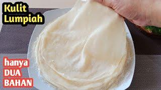 CARA Membuat Kulit Lumpiah Renyah | cukup 2 bahan