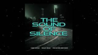 Fabio Mason, KeeJay Freak, The Blonde Brothers - The Sound of silence