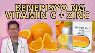 BENEPISYO NG VITAMIN C AT ZINC | BEWELL C ZINC PROTECT