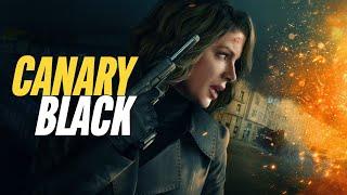 Canary Black (2024) Movie || Kate Beckinsale, Rupert Friend, Ray Stevenson || Review And Facts