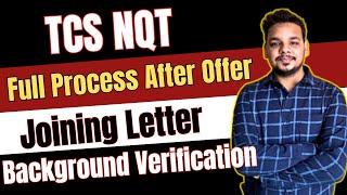 TCS Process After Offer Letter | TCS Results 2024 | Background Verification , Joining Letter , ILP