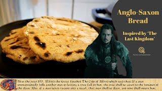 Making 'The Last Kingdom' inspired Anglo-Saxon bread