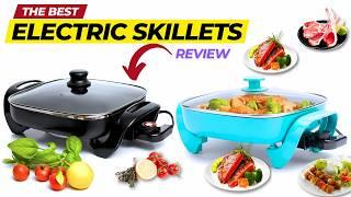 The Best Electric Skillets in 2024 Tested and Reviewed