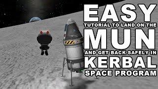 KSP made easy: How to land on the Mun - Kerbal Space Program Tutorial