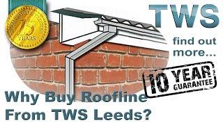 Roofline Installers Wakefield|TWS|Fascia & Soffit Installers|uPVC|Roofline Wakefield