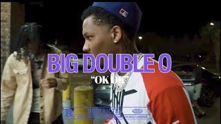 00' Preme - Big Double O (Official Video)