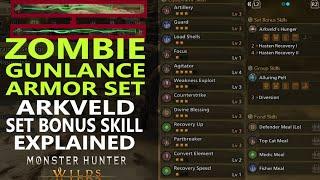 Zombie Gunlance Build  Monter Hunter Wilds Edition - How Arkveld Set Bonus Works Armor Set