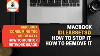 TOP 4 Genius HACKS to Reduce Network Usage MACBOOK consuming too much data | idleassetsd how to stop