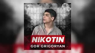 Gor Grigoryan - Nikotin (Official Audio)