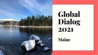 Global Dialog - Maine