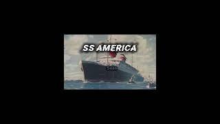 SS United States and SS America edit #ships #edit #shorts