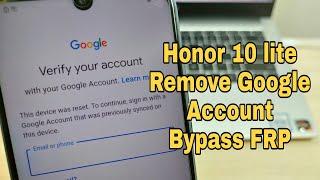 Honor 10 lite (HRY-LX1). Remove Google Account, Bypass FRP. UnlockTool One Click.