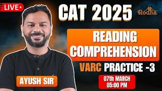 ELIMINATE CLOSE OPTIONS I RC PRACTICE SESSION - 3 I CAT 2025 I AYUSH SIR I R4 BATCH