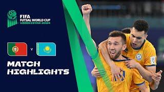 HIGHLIGHTS: Portugal v Kazakhstan | FIFA Futsal World Cup Uzbekistan 2024