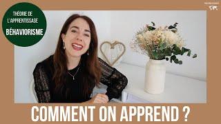 Le béhaviorisme, théorie de l'apprentissage (1/5)