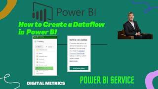 Power BI Create A Dataflow