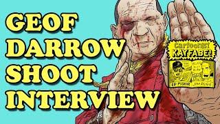 The Geof Darrow Shoot Interview!