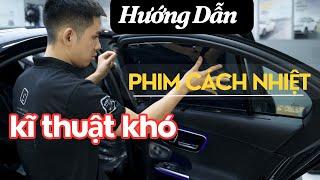 Hướng dẫn vào film  sườn không cần tháo tapi  (How to tint car glass without removing the door tapi)