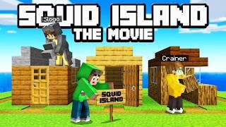 Squid Island The Movie: A Fresh Start! (Episode 1)