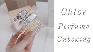 Chloe Unboxing | Love Story, Original, Absolu Comparison