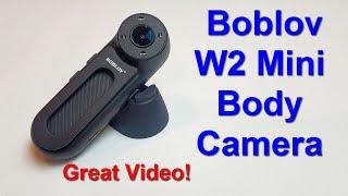 Boblov W2 Mini Body Camera 1080P : Great Video Quality :  Eye-On-Stuff