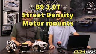 B9/B9.5 3.0T Street Density Motor Mounts! | 034Motorsport FAQ