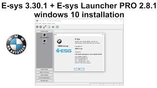 E-sys -  BMW How to install E-Sys 3.30.1 with E-Sys Launcher PRO 2.8.1 on Windows 10