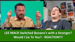 American Reacts to LEE MACK's Banana Switcheroo on Would I Lie To You? REACTION