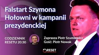 Falstart Szymona Hołowni - Piotr Szumlewicz i Piotr Nowak #CodziennikResetu