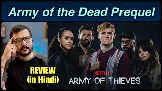 Army of Thieves (Netflix) - Movie Review