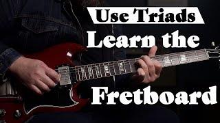 Triads! The Secret To Learning The Fretboard