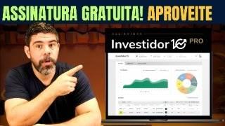 COMO GARANTIR A ASSINATURA PRO DO INVESTIDOR10 DE GRAÇA! APROVEITE QUE É POR TEMPO LIMITADO!