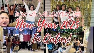 LIFE IN QATAR: How We as Expats/ Filipinos Welcomed 2025 in Qatar