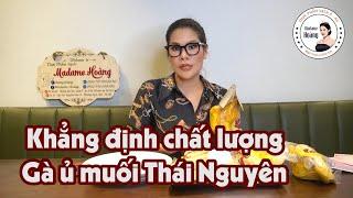 Hương Hoàng Phá Cổ Gà Ủ Muối | Phản Pháo Bịa Đặt Của Đối Thủ & Khẳng Định Chất Lượng #MadameHoang