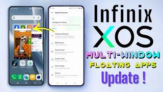 Infinix Xos Floating window or Multi window update for All infinix