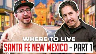 Where Should I Live In Santa Fe New Mexico? Best Neighborhoods in Santa Fe! - Part 1