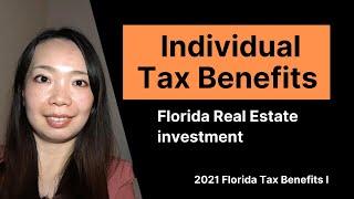 Personal Income Tax, Property Tax, Estate Tax, Corporate Income Tax, Florida 2021