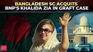 Bangladesh Supreme Court acquits BNP's Khaleda Zia & her son in million dollar Orphanage Graft Case